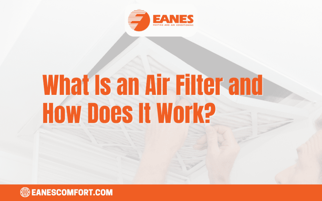 What Is an Air Filter and How Does It Work?